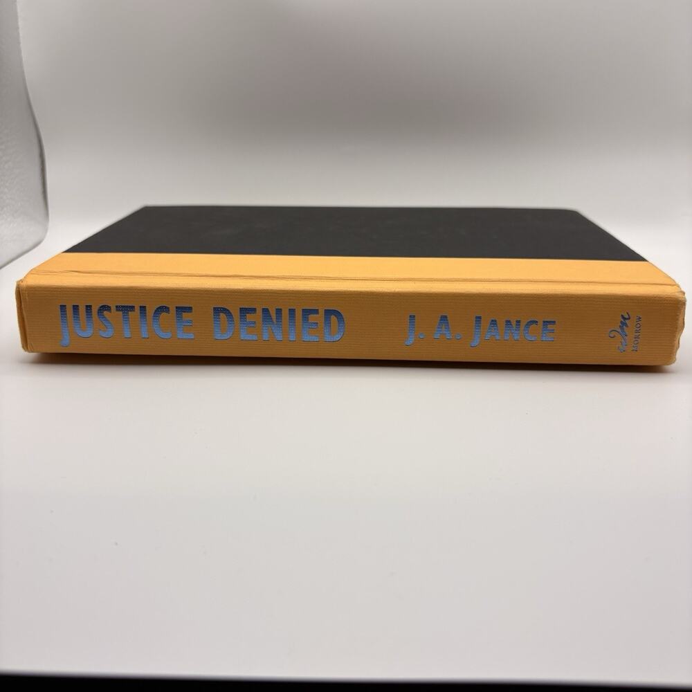 Justice Denied by J. A. Jance (2007, Hardcover